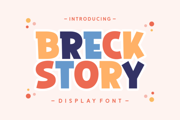 Breck Story: A Display Font That Makes Your Headlines Stick