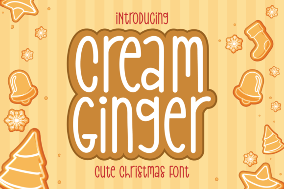 Cream Ginger: A Warm, Whimsical Display Font for Holiday Moments