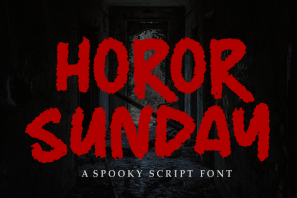 Horor Sunday: A Display Font That Captures Attention