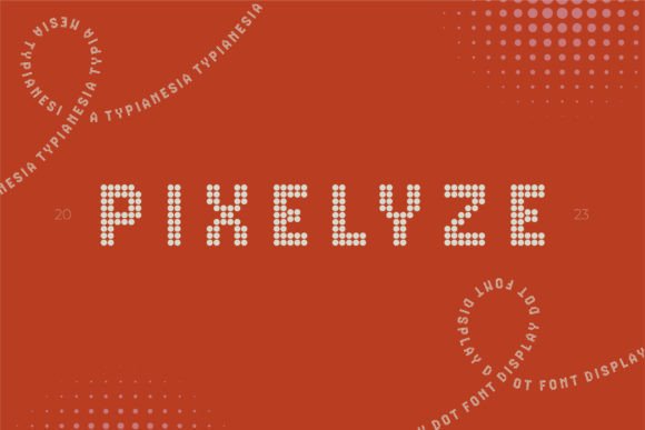 Pixelyze: A Dot Font Display That Cuts Through the Feed