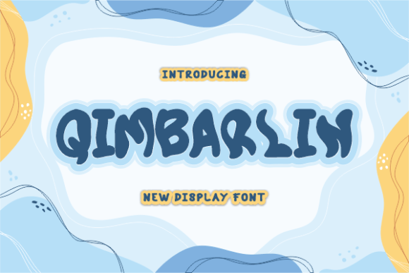 Qimbarlin: A Joyful Display Font for Small Business Branding